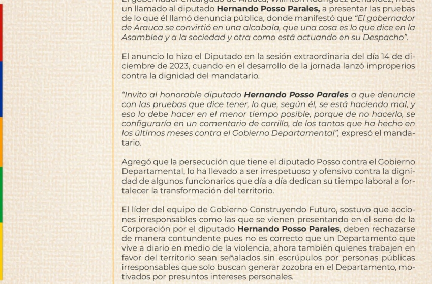  Comunicado a la Opinión Pública: Respuesta del Gobernador de Arauca a las Acusaciones del Diputado Posso